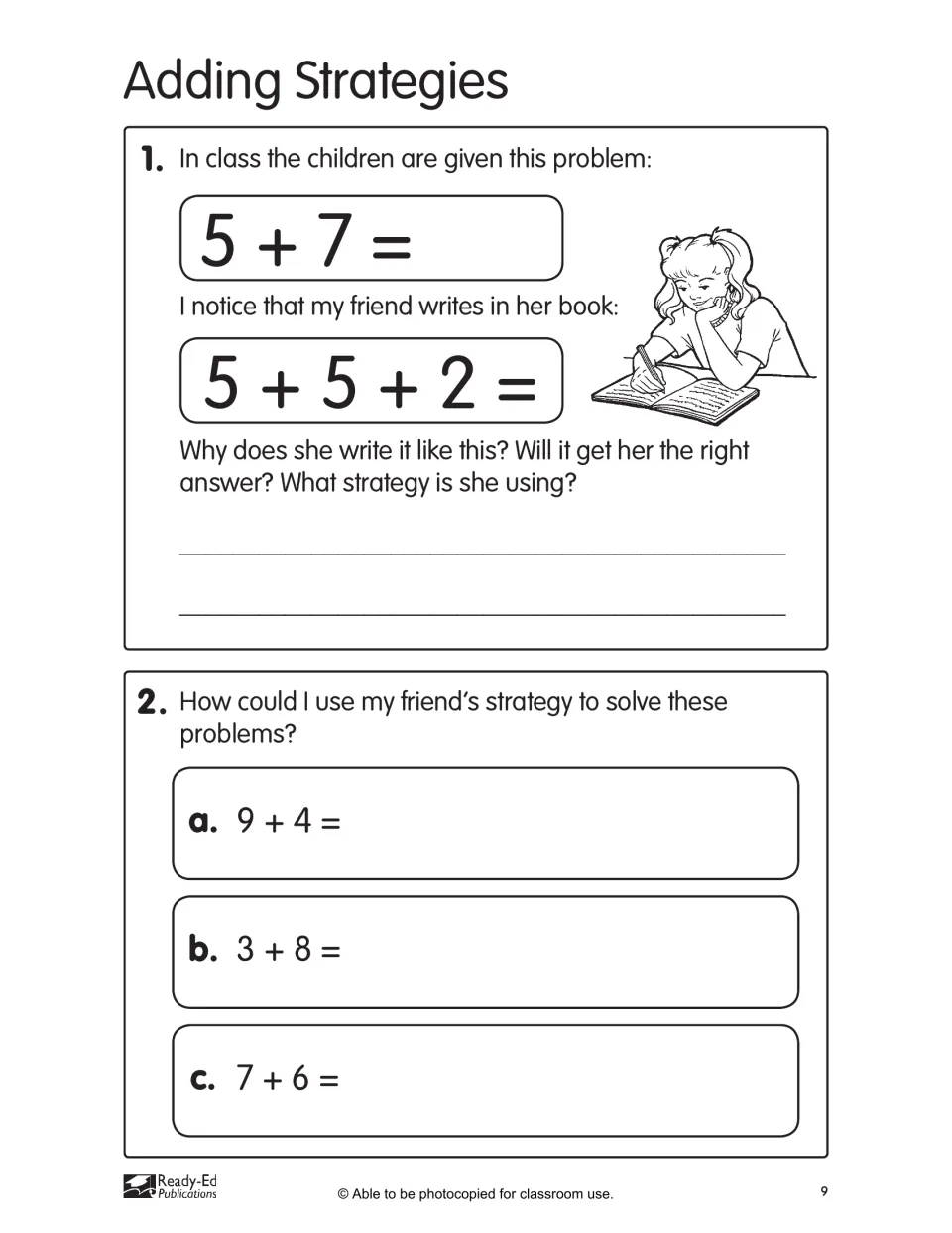 Adding Strategies: why a friend writes 5 + 7 as 5 + 5 + 2, then using that strategy for 9 + 4, 3 + 8 and 7 + 6