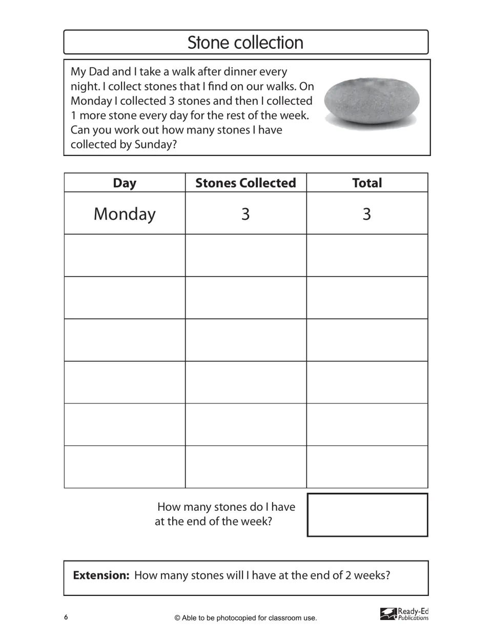 Stone collection word problem: 3 stones Monday, 1 more each day; find the total by Sunday and after 2 weeks