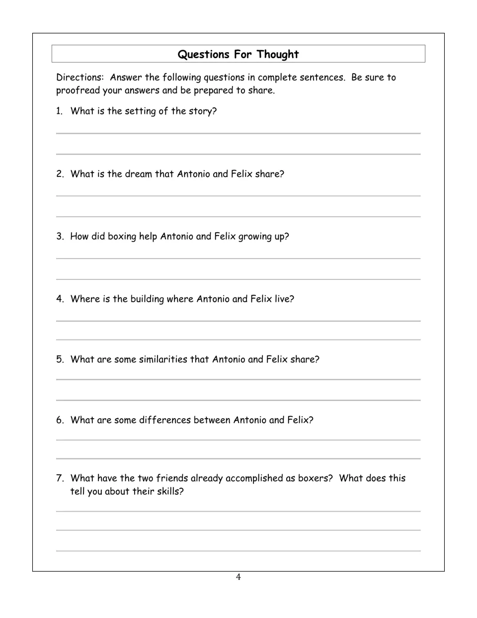 Questions For Thought 1-7: students answer on the setting, Antonio and Felix's shared dream, similarities and differences