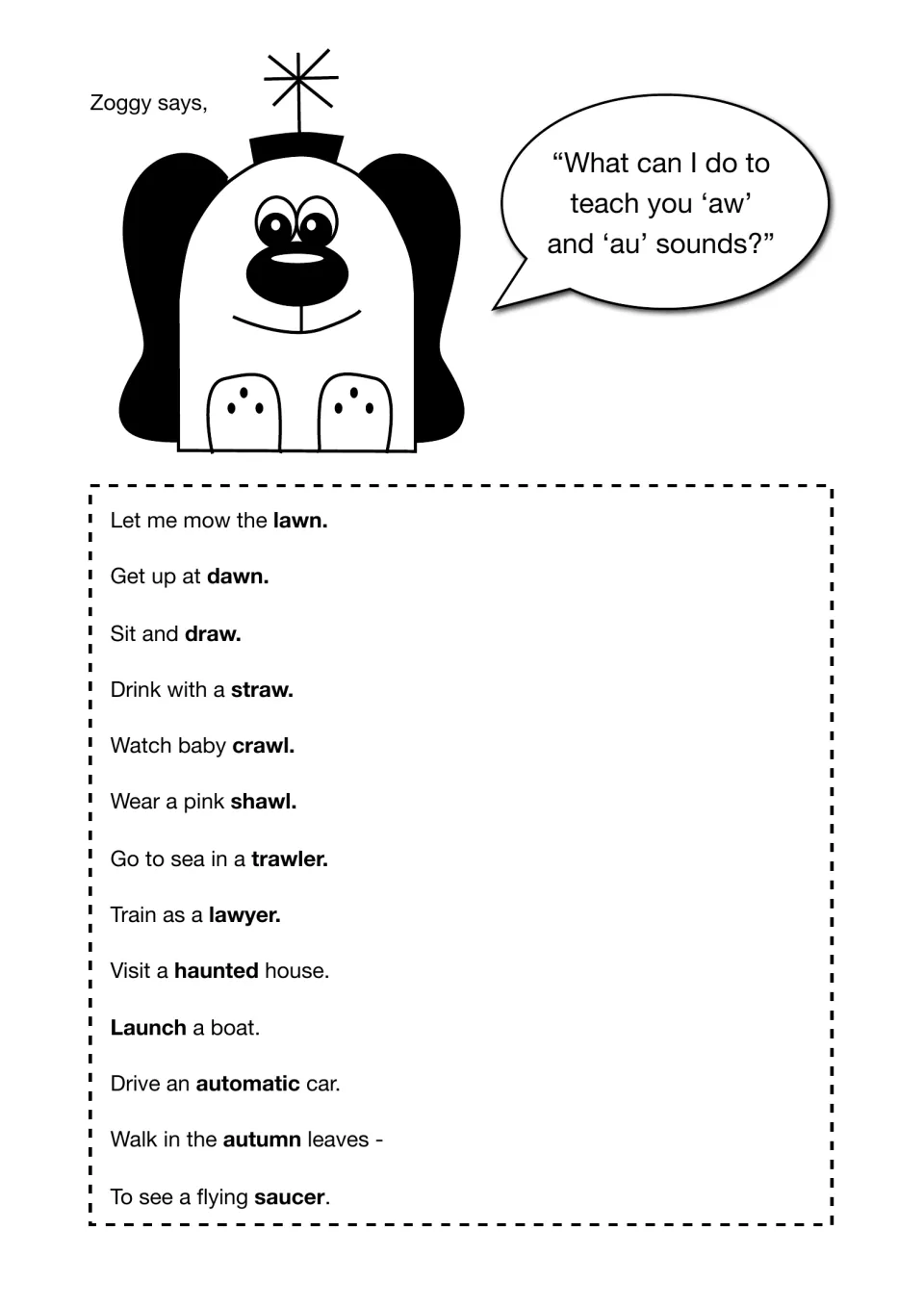 Zoggy's list of phrases with bold 'aw' and 'au' words such as lawn, straw, shawl, haunted, launch, autumn and saucer