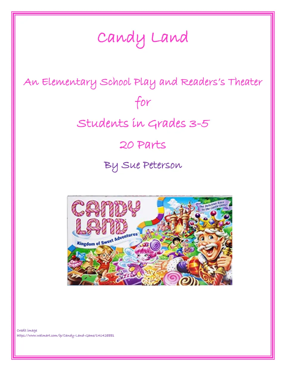 Candy Land cover: a play and readers' theater for grades 3-5 with 20 parts by Sue Peterson, shown with the board game box