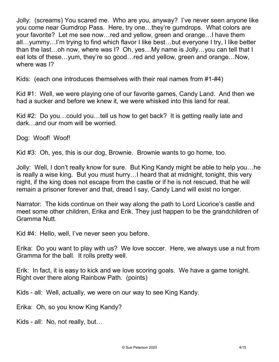 Script scene at Gumdrop Pass: Jolly warns of a midnight deadline, then Erika and Erik invite the kids to play soccer