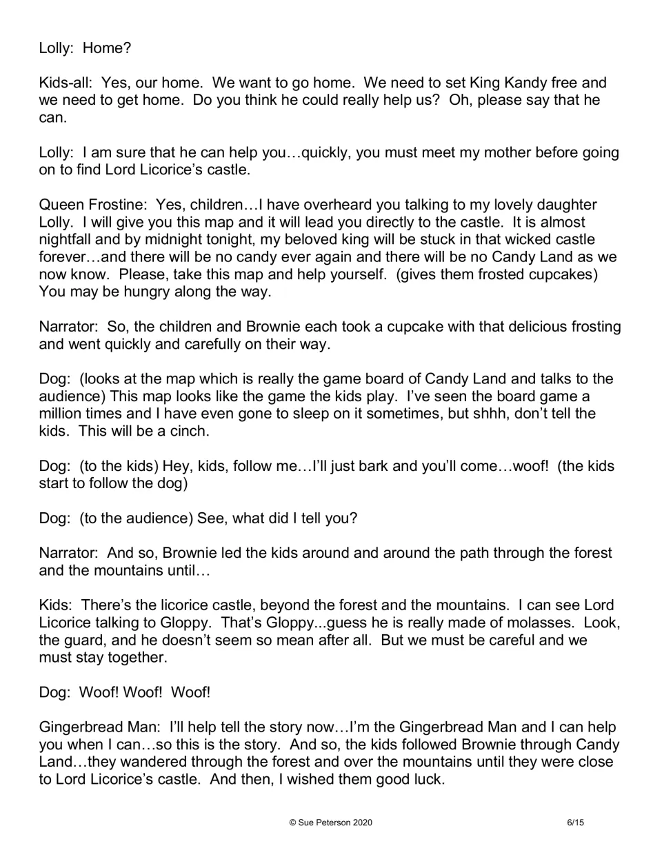 Script scene: Queen Frostine gives the kids a map and cupcakes; Brownie leads them to Lord Licorice's castle