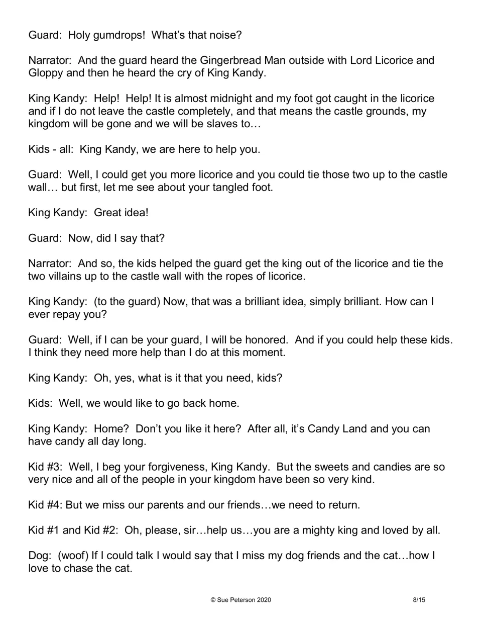 Script ending: kids and the guard tie up Lord Licorice and Gloppy with licorice, then ask King Kandy to help them get home