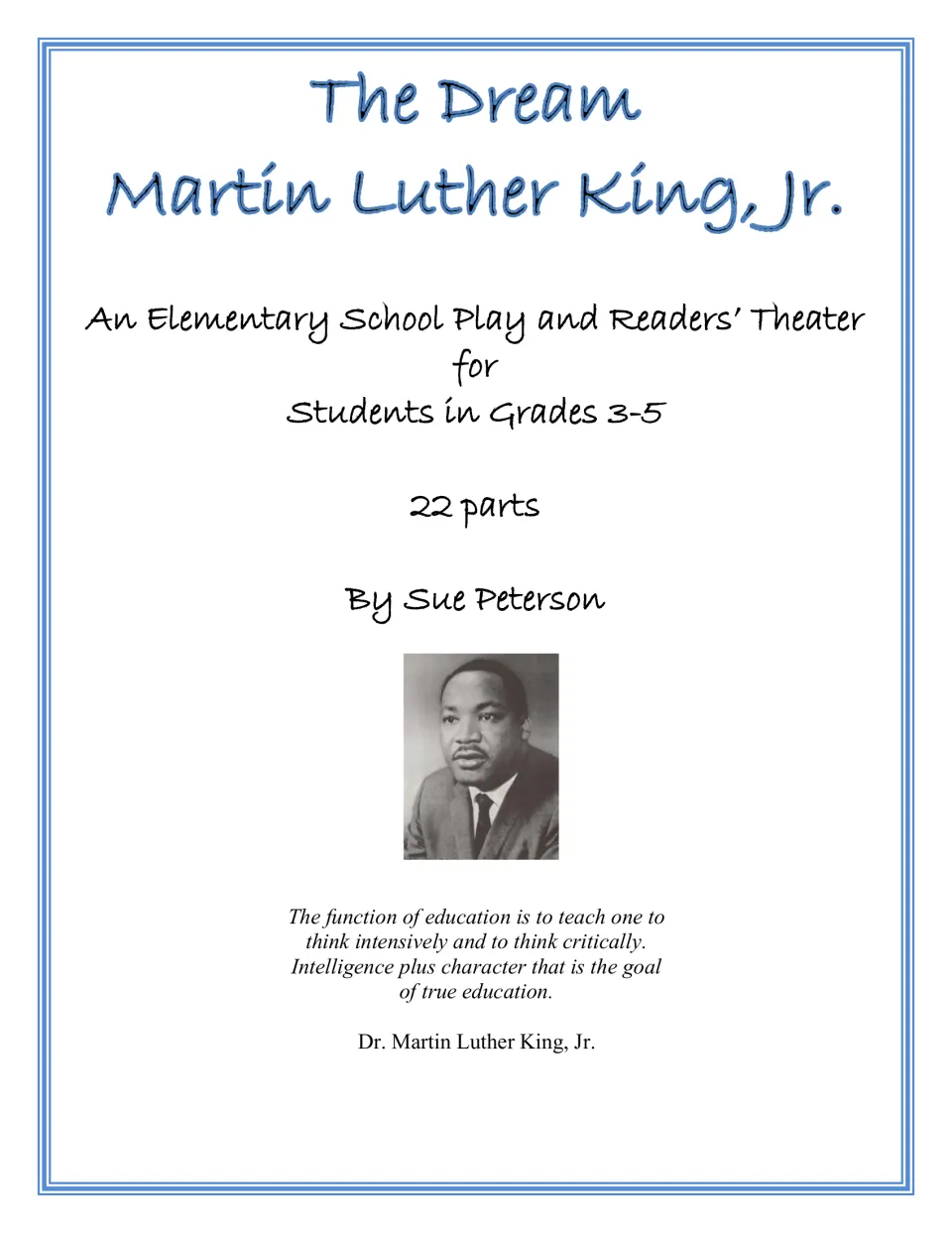 Play cover: The Dream – Martin Luther King, Jr., by Sue Peterson, a readers’ theater for grades 3–5 with 22 parts