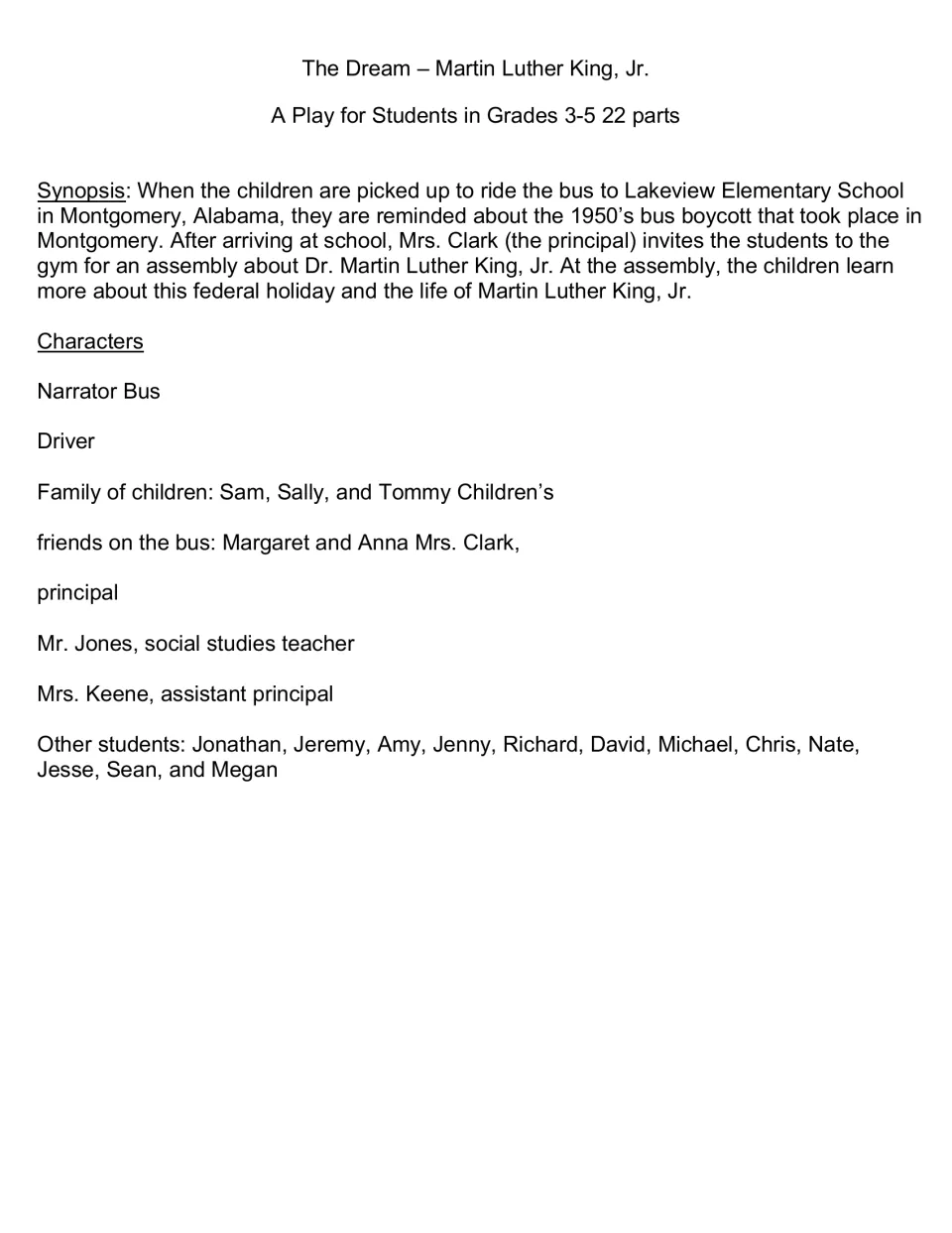 Play synopsis and cast list introduce a school bus ride in Montgomery and an assembly about Martin Luther King, Jr.
