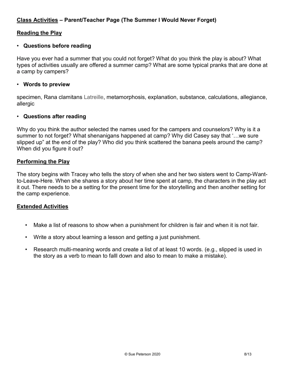 Class activities: before- and after-reading questions, vocabulary to preview, staging notes and extended activities