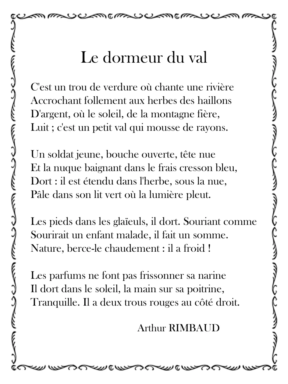 Le Dormeur du val by Arthur Rimbaud: students read the four-stanza poem about a young soldier lying in a sunny green valley