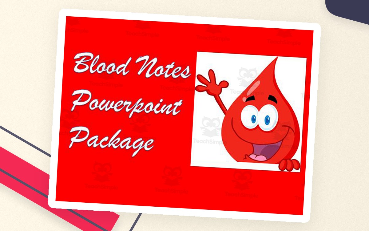 Anatomy and Physiology | Blood Notes PowerPoint Presentation preview
