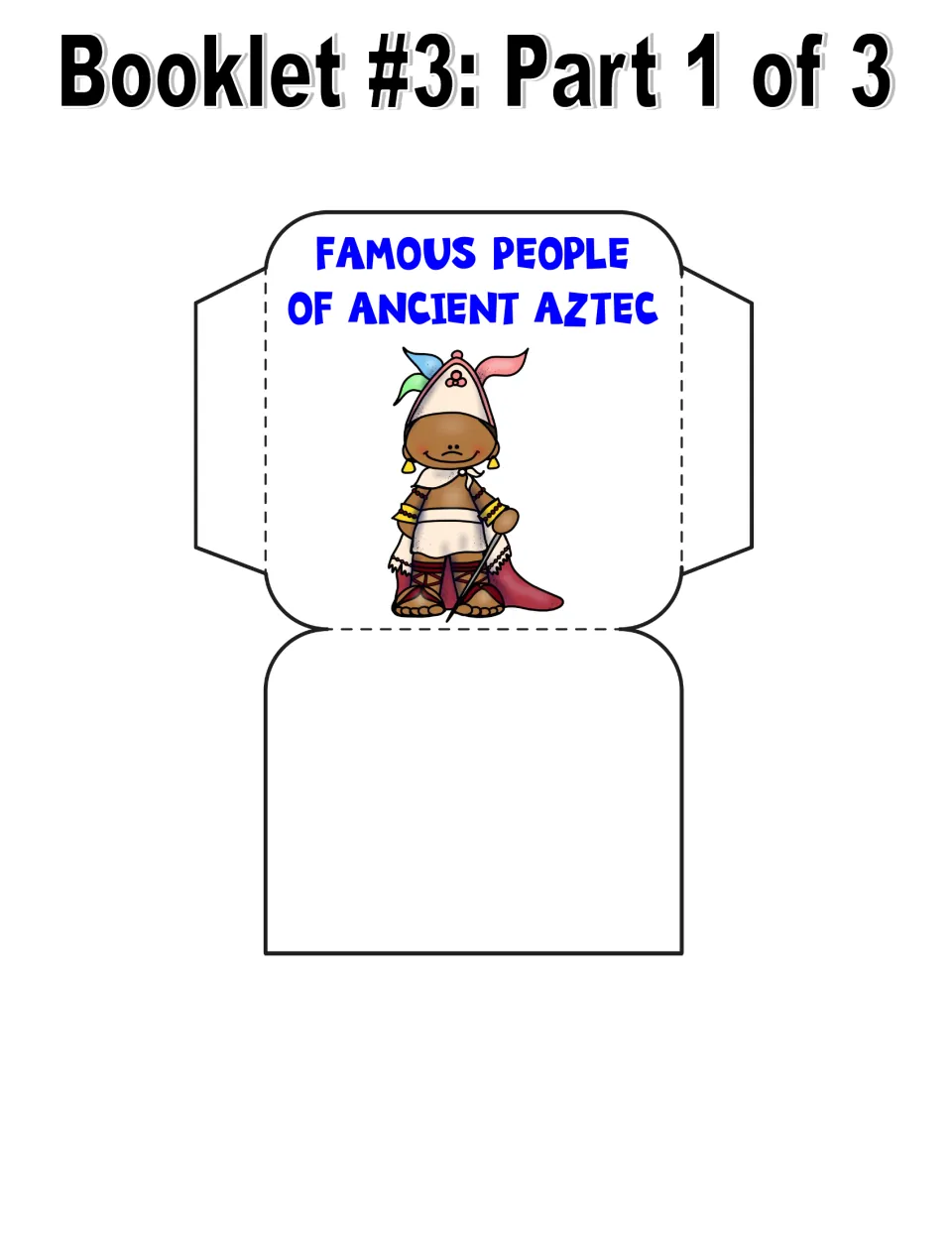 Famous-people booklet 3, part 1: color pocket template labeled Famous People of Ancient Aztec for storing cards