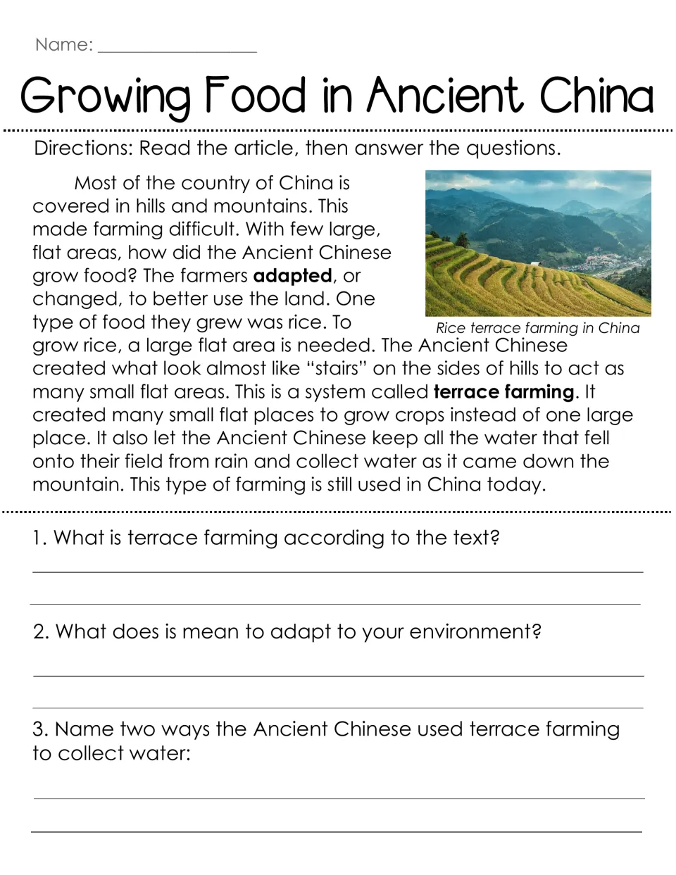 Growing Food in Ancient China: students read about rice terrace farming on hillsides and answer 3 questions on adapting