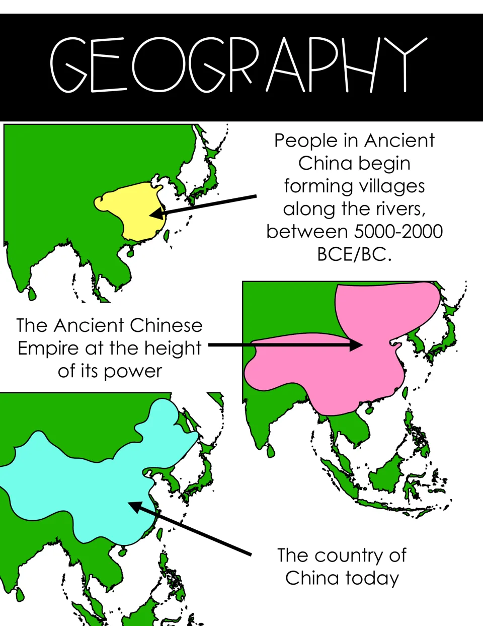 Geography maps comparing ancient China's first river villages, the empire at its height, and the country of China today