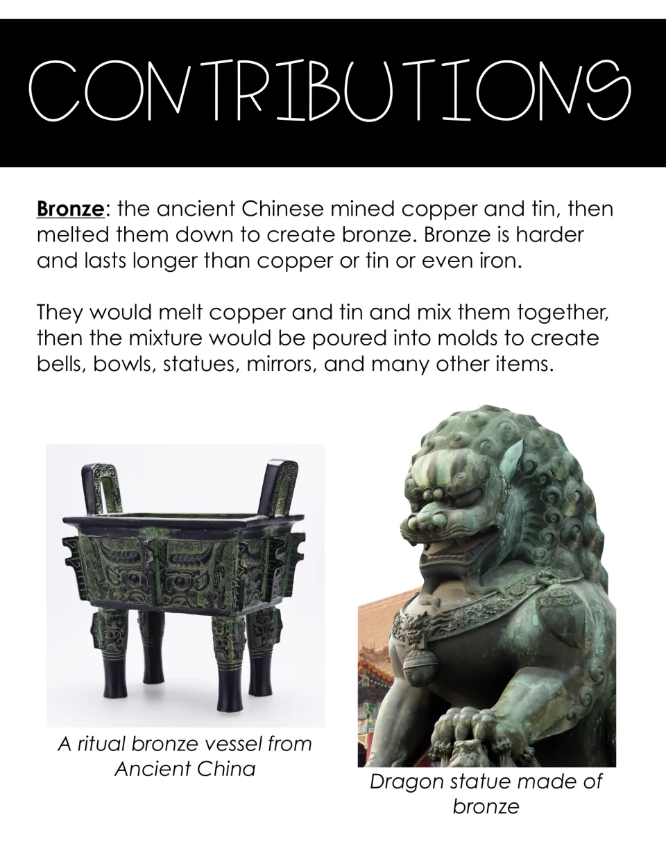 Bronze as a Chinese contribution: copper and tin melted, mixed and poured into molds, with a ritual vessel and statue