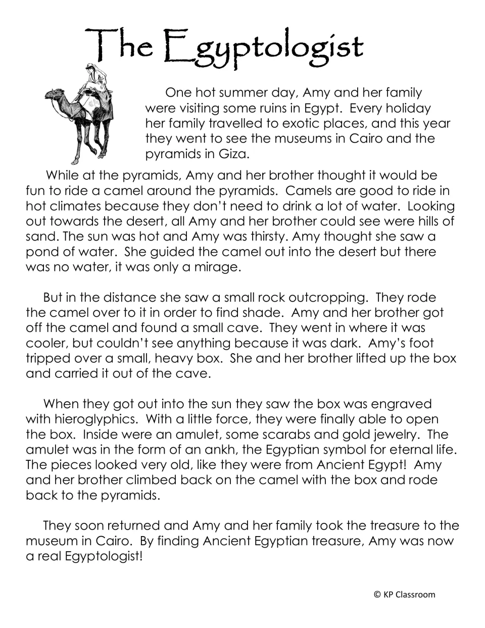Longer version of The Egyptologist adds hieroglyphics on the treasure box and an explanation of the ankh