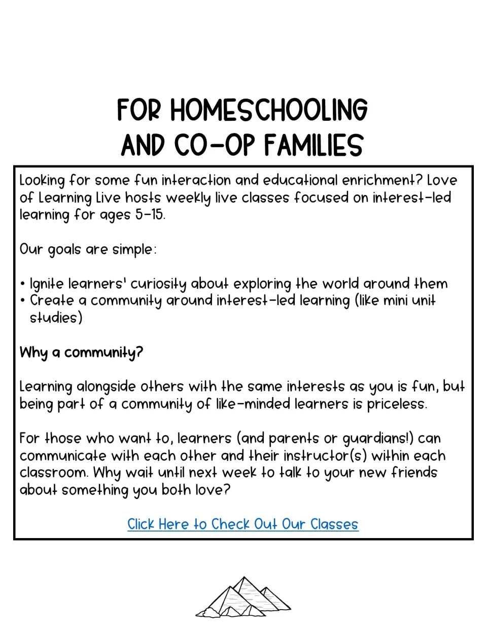 Promotional note for homeschooling and co-op families describing Love of Learning Live weekly classes for ages 5-15