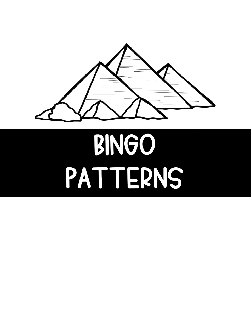 Bingo Patterns section divider, headed by an outline drawing of pyramids, introducing the winning shapes that follow