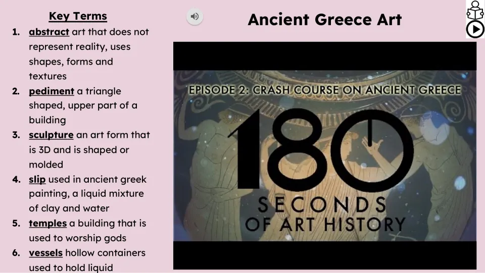 Vocabulary and video slide defines abstract, pediment, sculpture, slip, temples, and vessels beside a video.