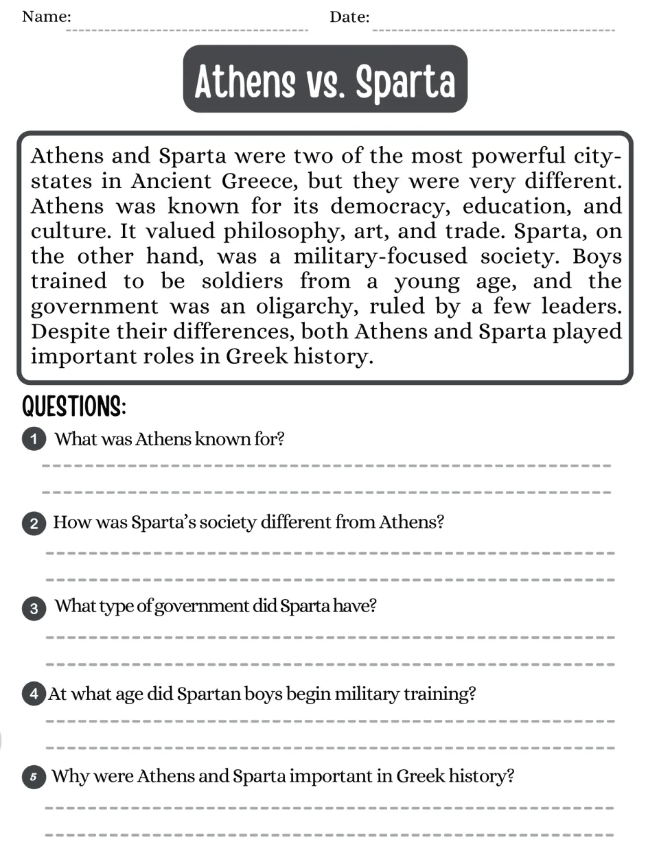 Athens vs. Sparta: students read how democracy and culture differed from military oligarchy, then answer 5 questions