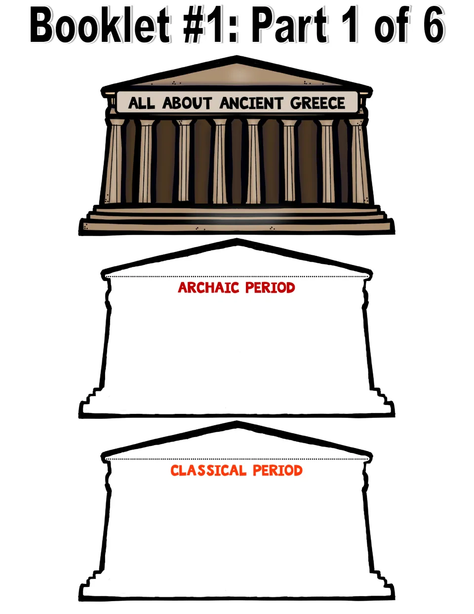 Booklet 1, part 1 of 6: color All About Ancient Greece cover and Archaic and Classical Period writing pages