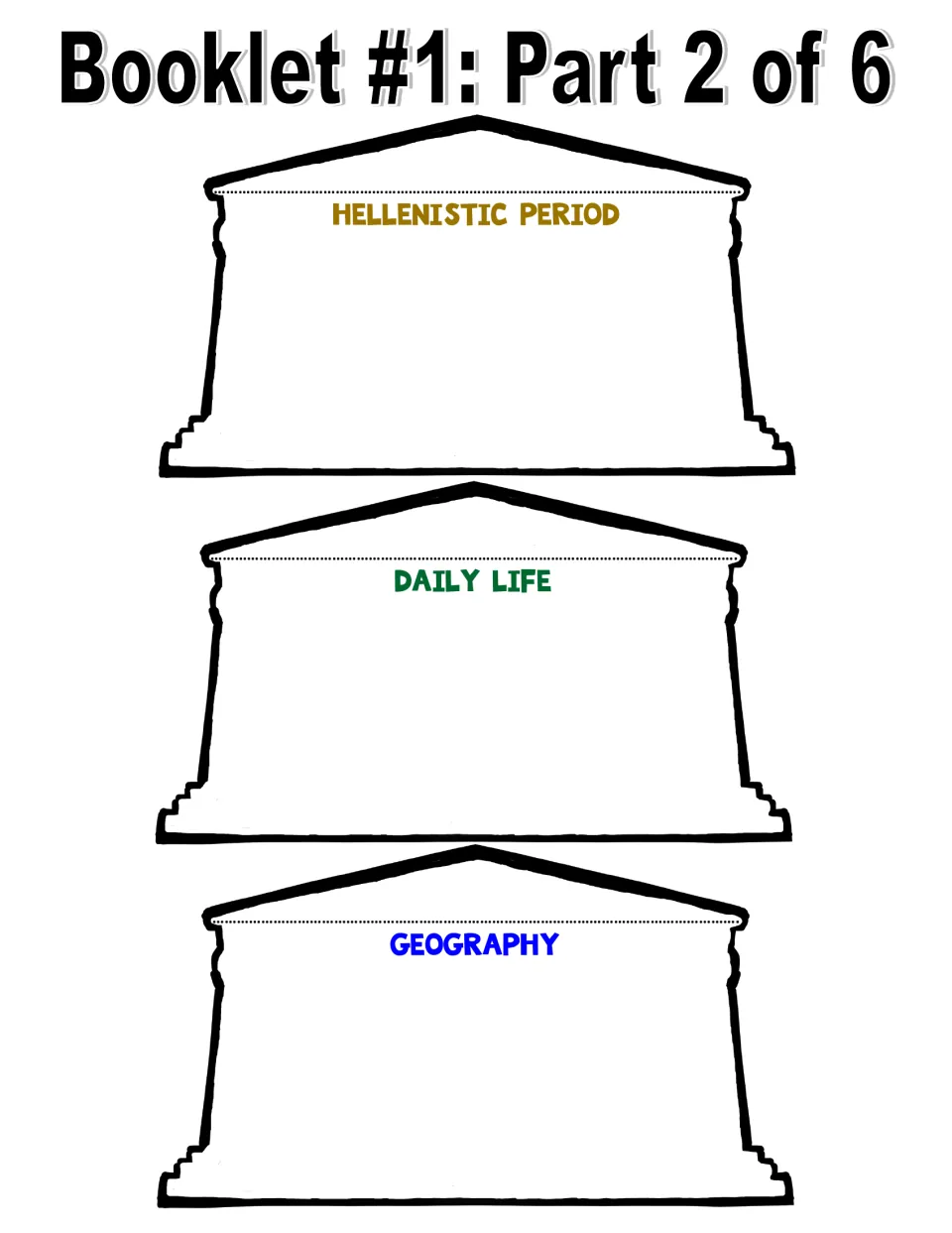 Booklet 1, part 2 of 6: three writing pages labeled Hellenistic Period, Daily Life, and Geography