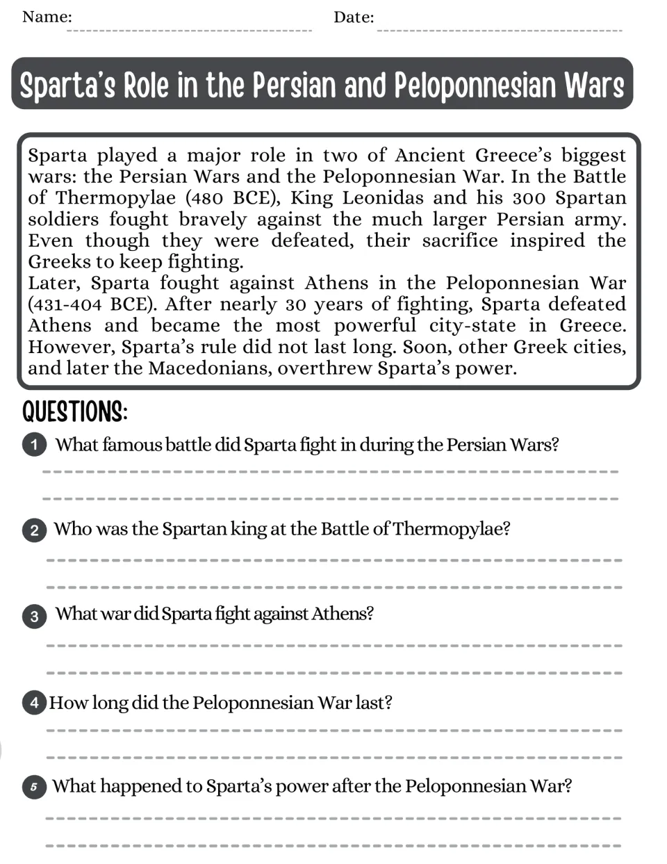 Sparta in the Persian and Peloponnesian Wars: students read about Thermopylae and Athens, then answer 5 questions