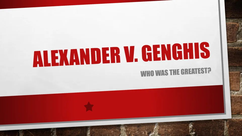 Opening slide introduces Alexander versus Genghis and asks the lesson’s central question: Who was the greatest?
