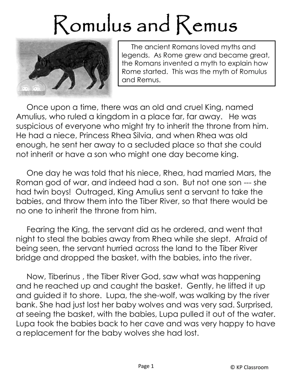 Romulus and Remus story part 1: King Amulius orders the twins thrown in the Tiber; Tiberinus saves them, Lupa adopts them