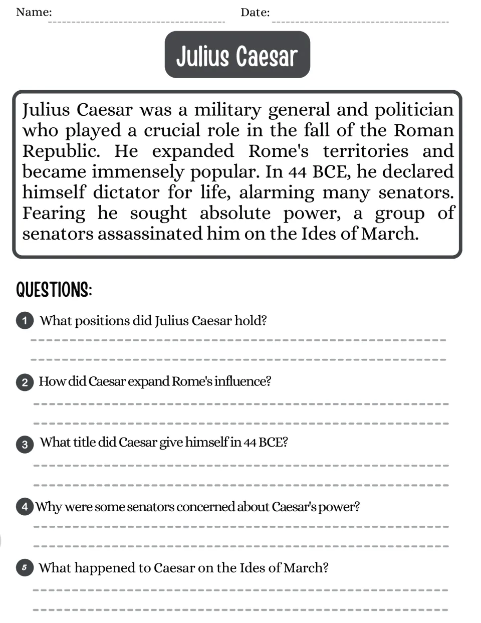 Julius Caesar: students read about his rise and assassination, then answer 5 questions on his power and the Ides of March