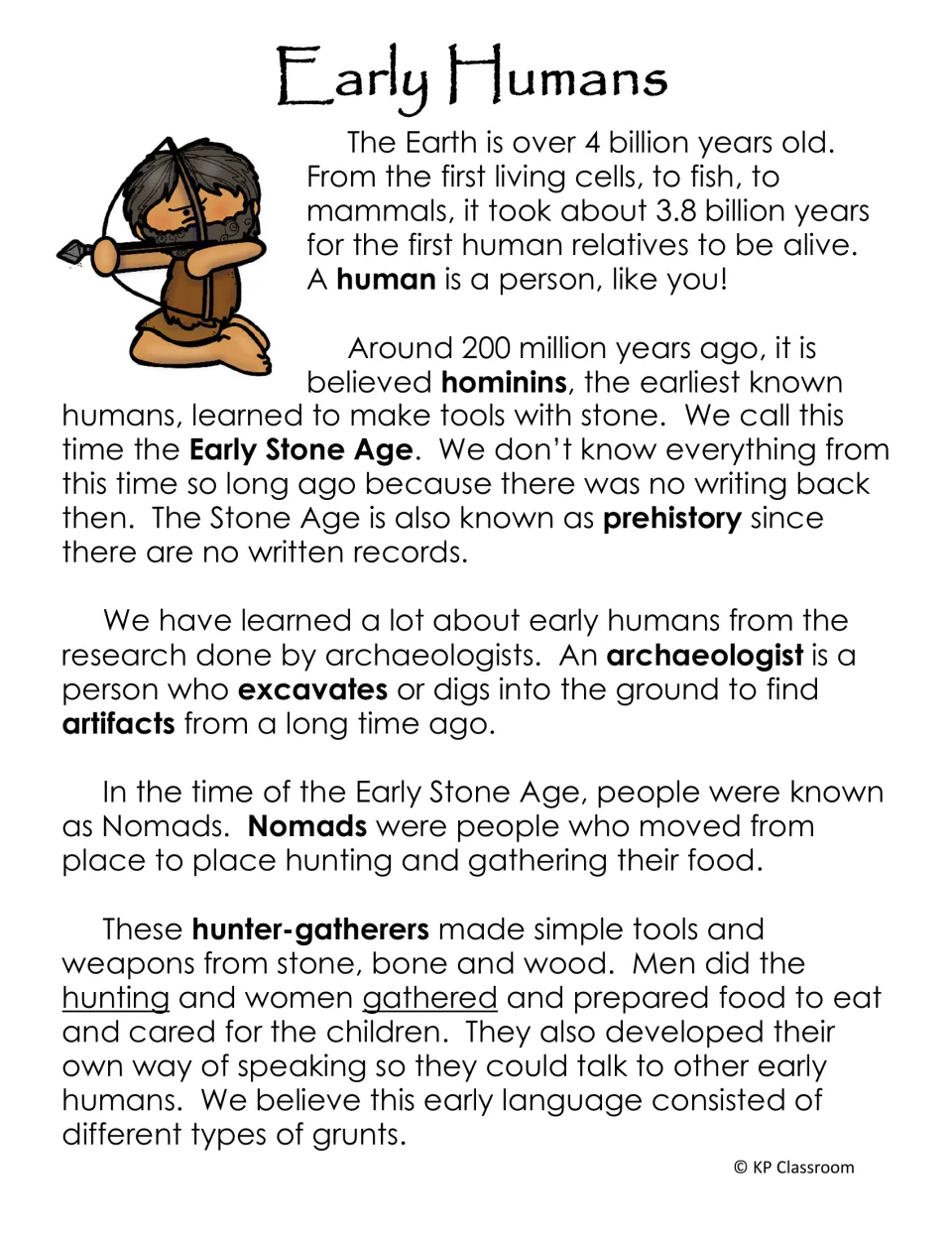 Early Humans reading passage on hominins, prehistory, archaeologists and nomadic hunter-gatherers of the Early Stone Age