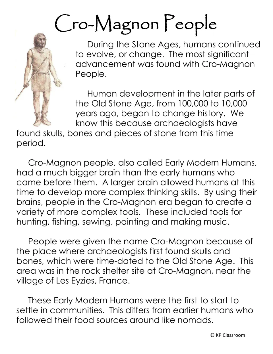 Cro-Magnon People reading on Early Modern Humans, larger brains, complex tools and the find near Les Eyzies, France