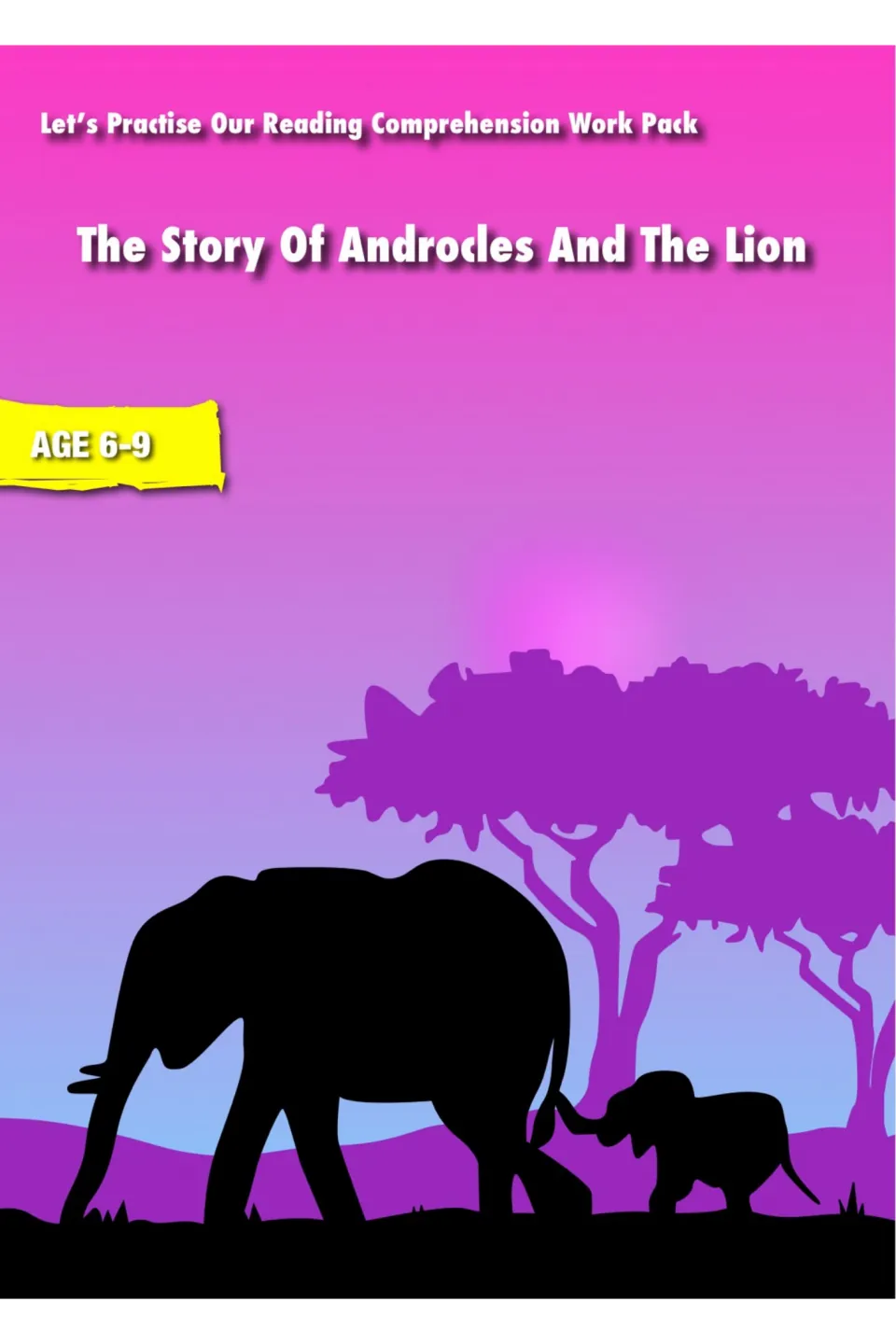 Reading comprehension packet cover titled 'The Story of Androcles and the Lion,' labeled ages 6–9