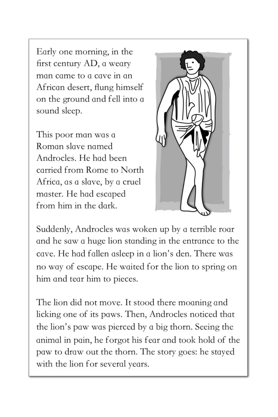 Story opening introduces Androcles escaping slavery, sleeping in a cave, and removing a lion's thorn