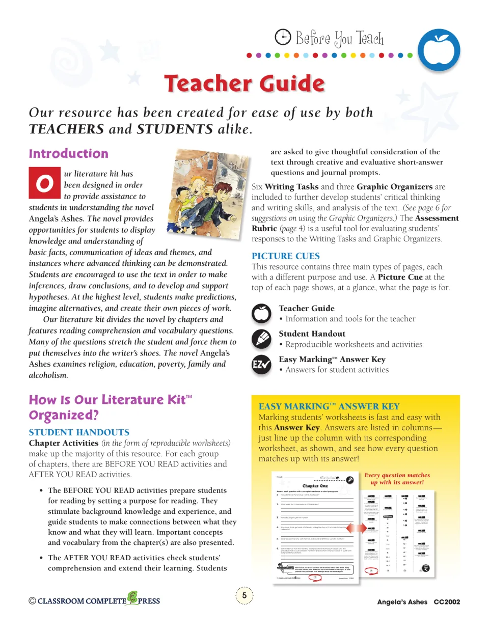 Teacher guide explains before- and after-reading activities, six writing tasks, and three graphic organizers