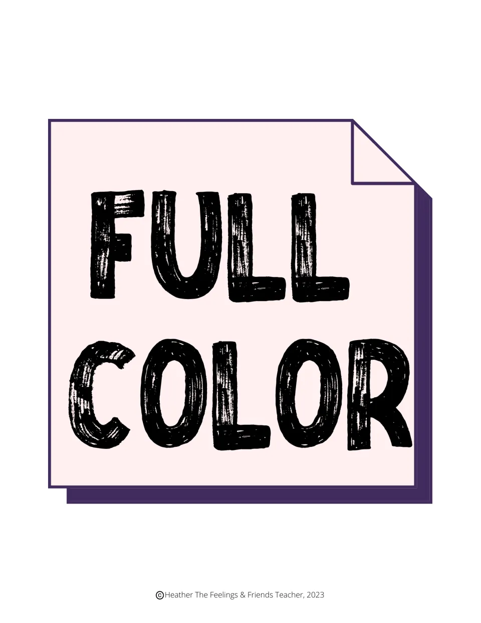 Full Color section divider marking the start of the full-color versions of the trigger lists and safety plan forms