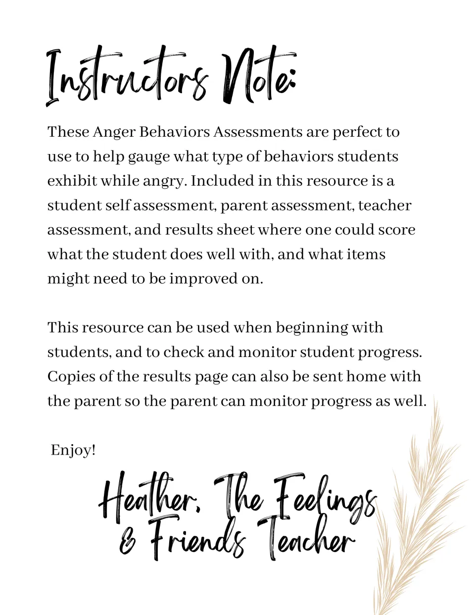Instructors Note explaining the self, parent and teacher anger assessments and results sheet for scoring and progress checks