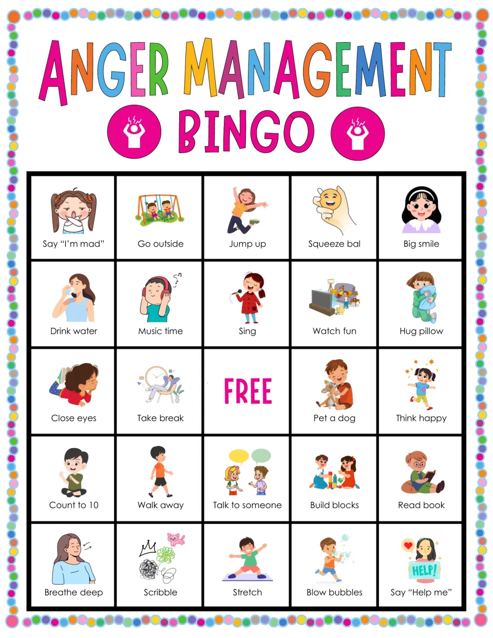 Bingo board 3: Go outside, Jump up, Big smile and 21 more illustrated coping prompts, plus a free space