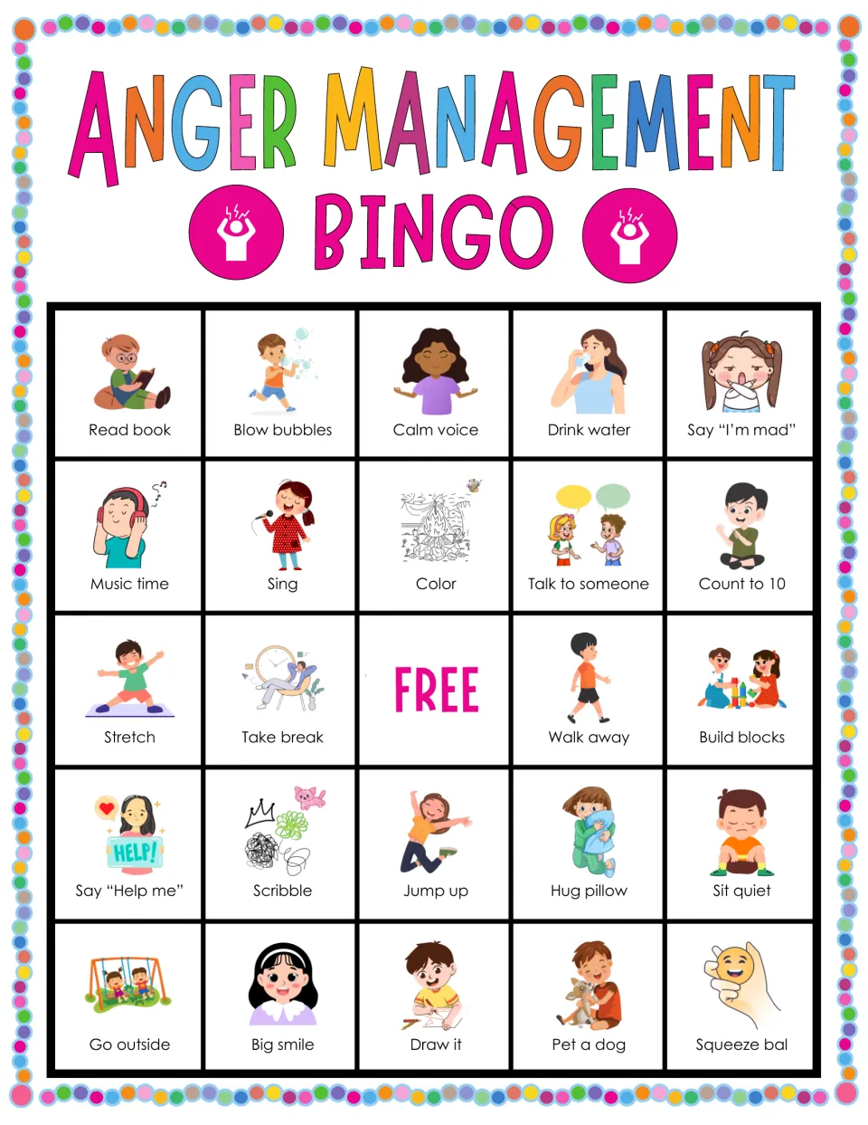 Bingo board 8: Read book, Blow bubbles, Calm voice and 21 more illustrated coping prompts, plus a free space