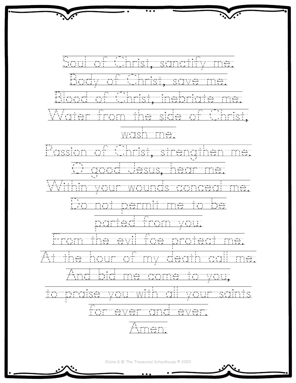 Print handwriting tracing page presents the full prayer, starting with 'Soul of Christ, sanctify me.'