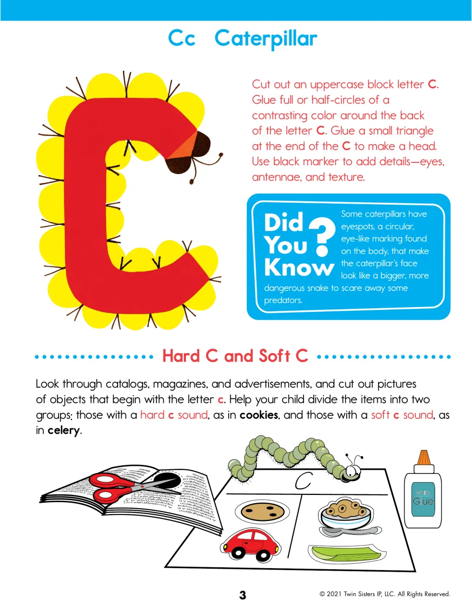 Letter C caterpillar: children craft a circle-trimmed C, then sort magazine pictures by hard c (cookies) and soft c (celery)