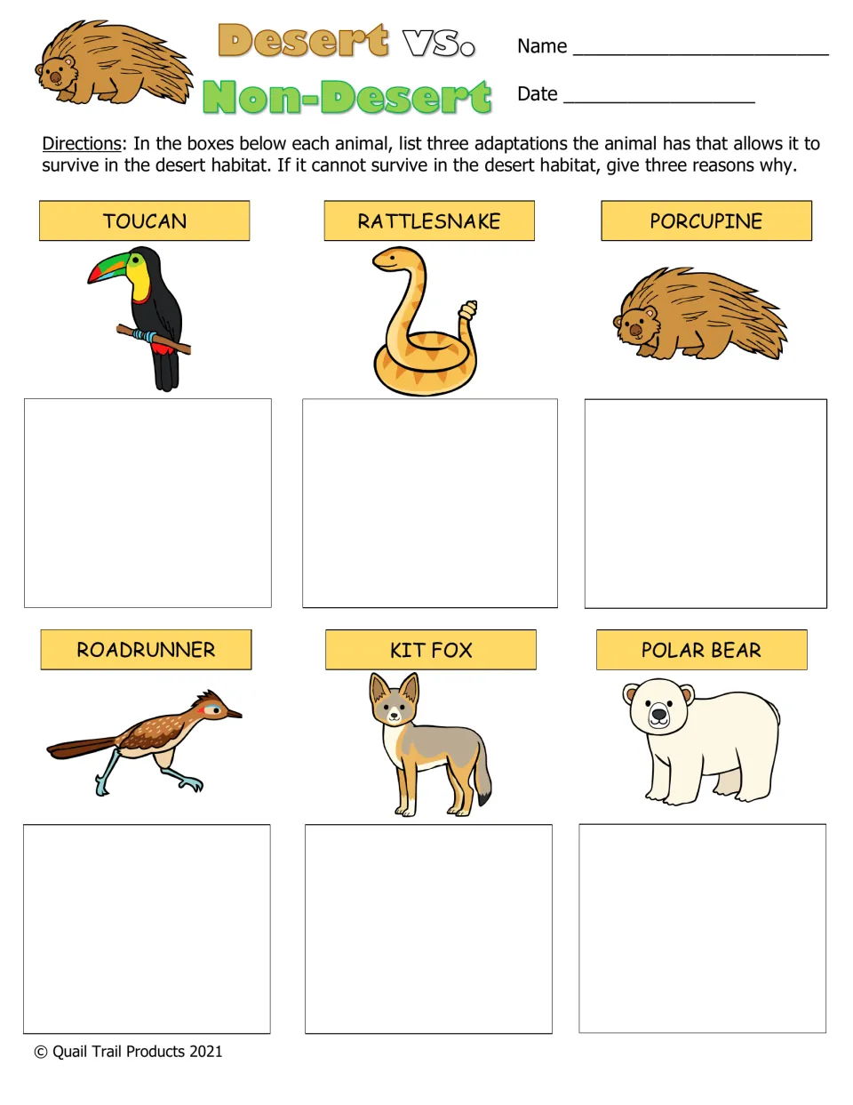 Desert vs. Non-Desert: students list three desert adaptations per animal, or three reasons it could not survive there