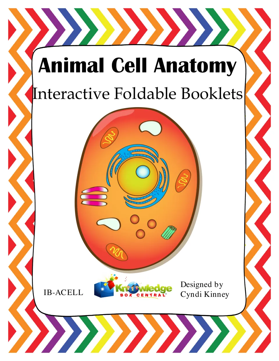 Cover of Animal Cell Anatomy Interactive Foldable Booklets showing a colored animal cell with nucleus and organelles
