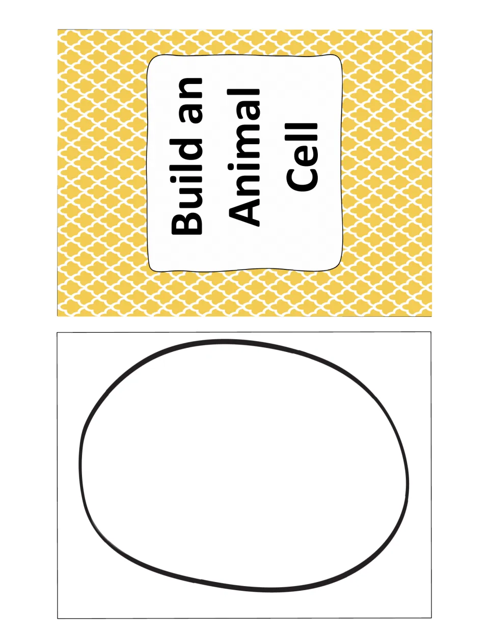 Build an Animal Cell cut-out cover and empty cell outline where students draw and color organelles inside the membrane