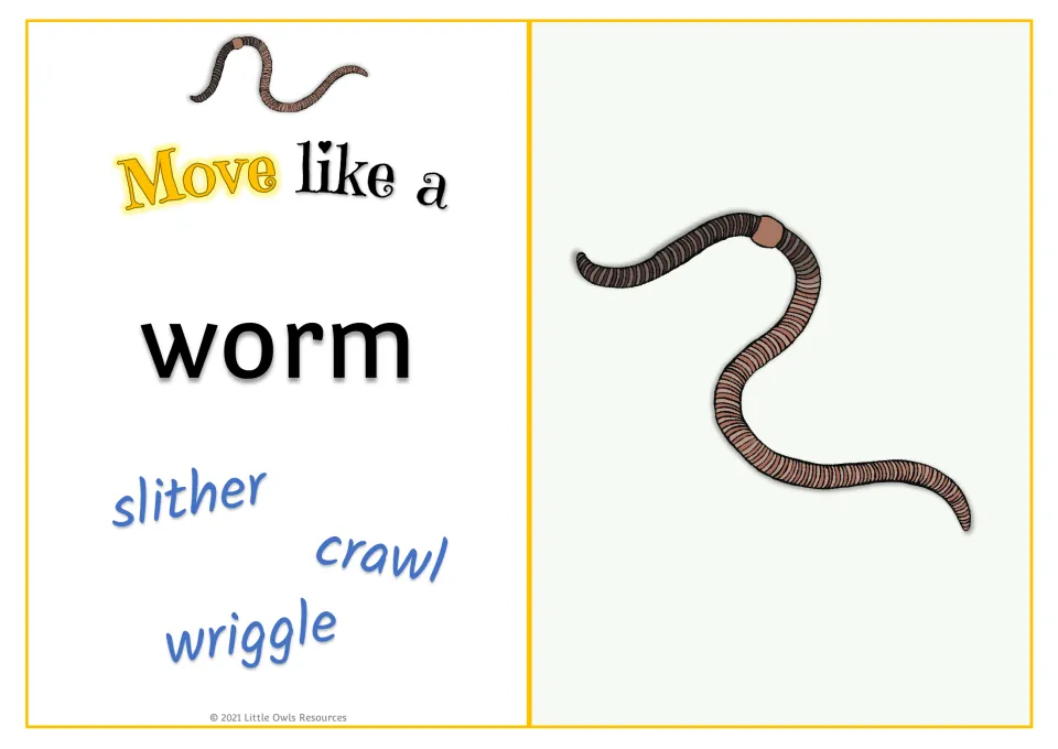 Worm movement card: 'Move like a worm' with slither, crawl, and wriggle prompts and a worm picture.