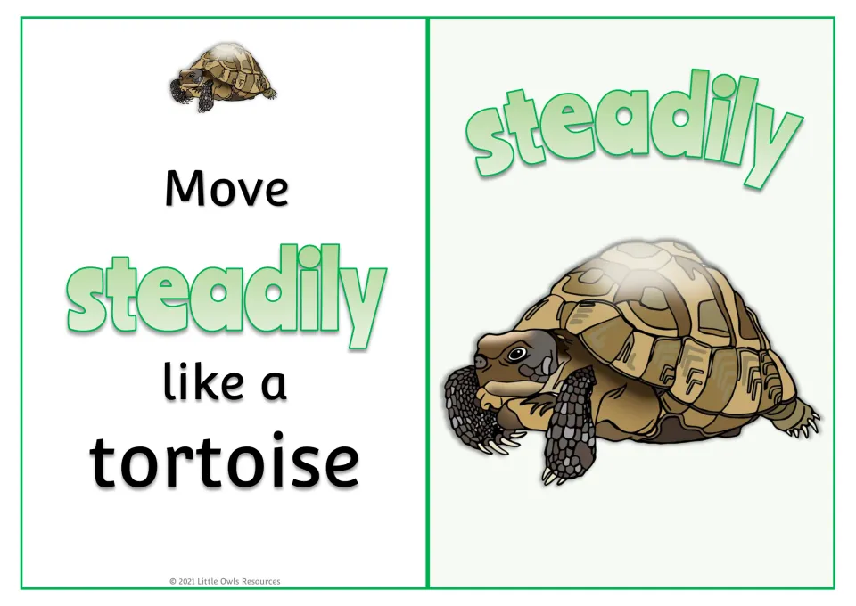 Adverb card "Move steadily like a tortoise": children practise steady movement cued by the word steadily and a tortoise