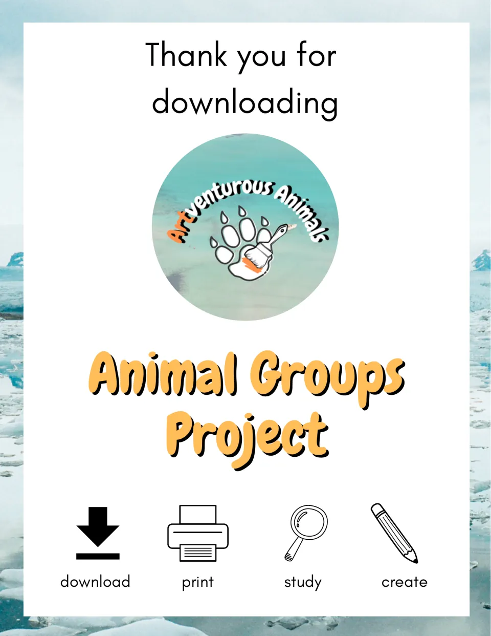Animal Groups Project cover with a thank-you note, ARTventurous Animals paw logo and download, print, study, create icons