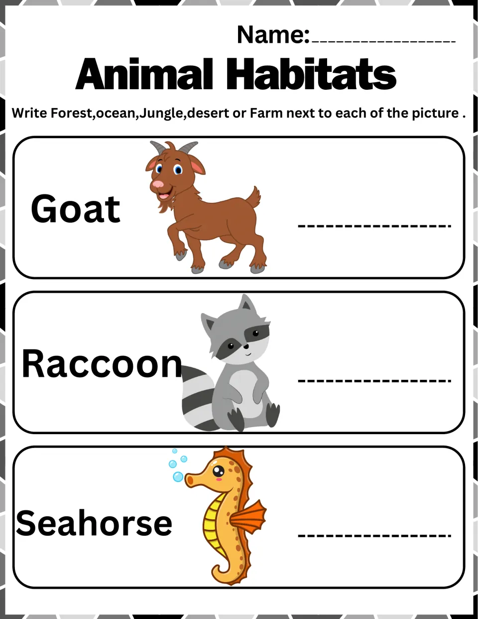 Habitat practice 9: write forest, ocean, jungle, desert, or farm for goat, raccoon, and seahorse.
