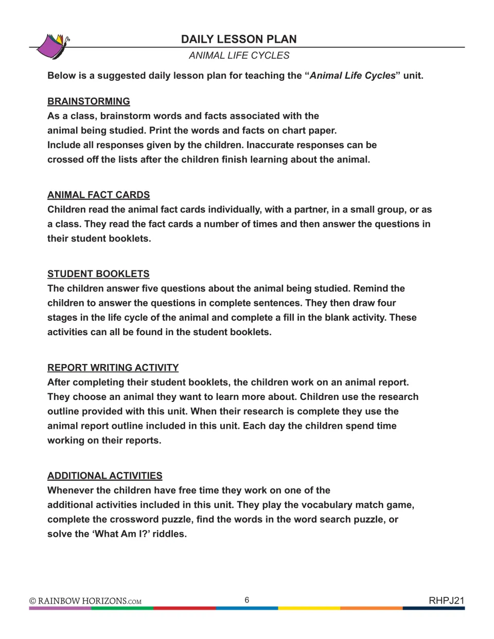 Daily lesson plan: brainstorming, reading animal fact cards, booklet questions and life cycle drawings, and report writing