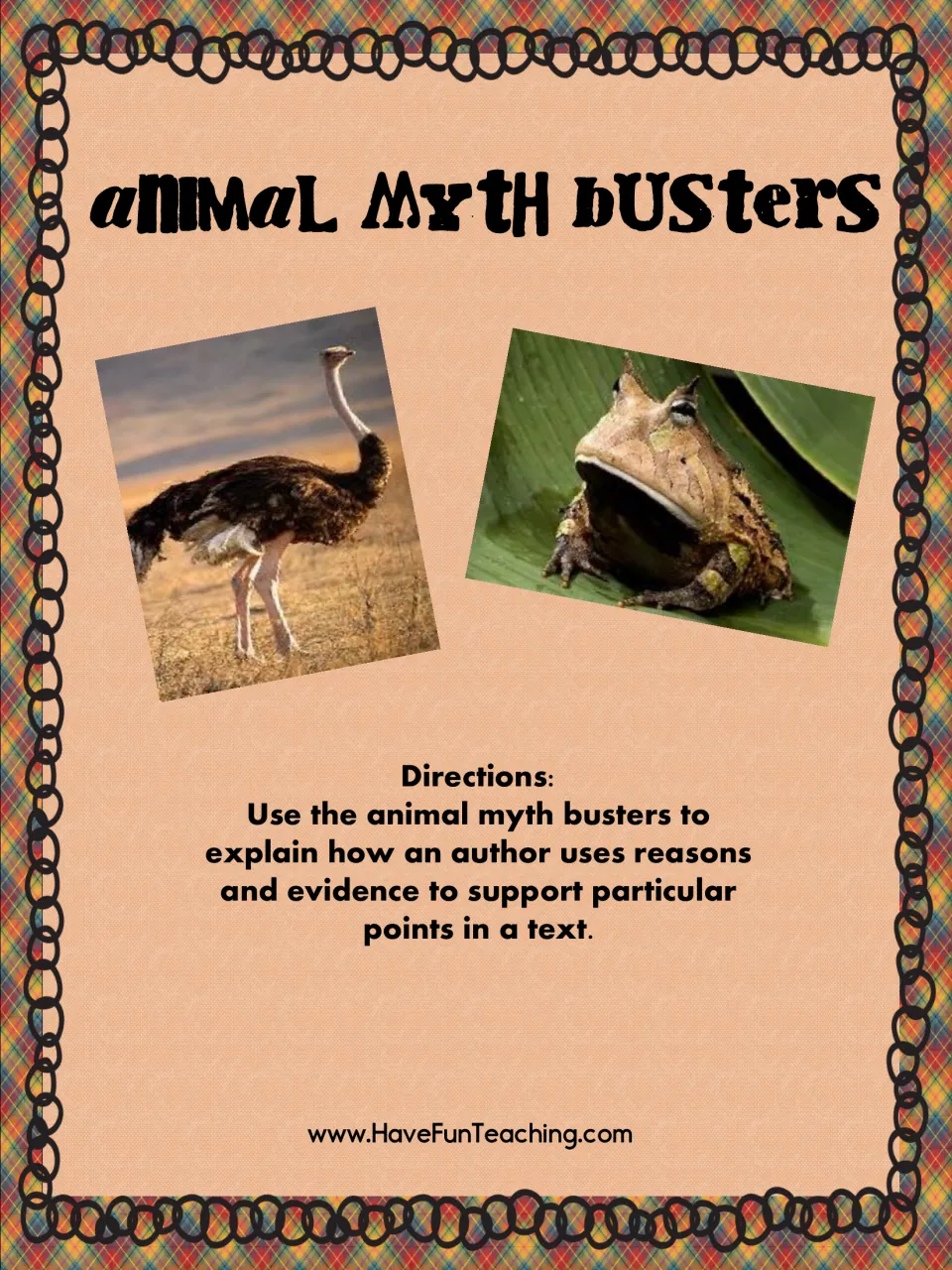 Animal Myth Busters cover with ostrich and frog photos and directions to explain how an author uses reasons and evidence