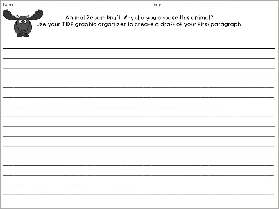 First paragraph draft page asks why students chose their animal and directs them to use their TIDE organizer.
