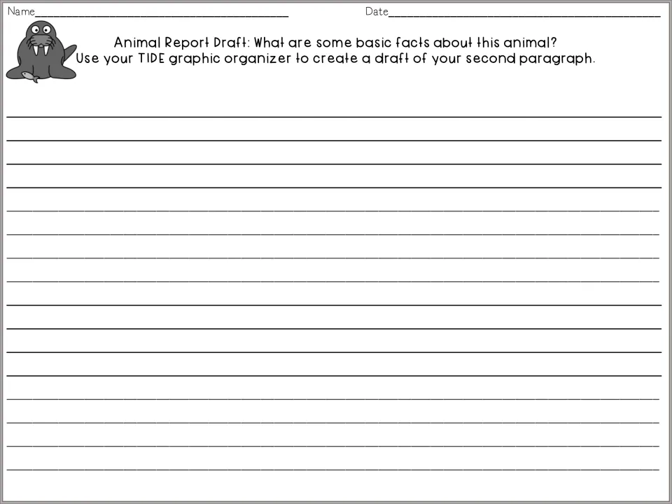 Second paragraph draft page asks for basic animal facts and directs students to use their TIDE organizer.